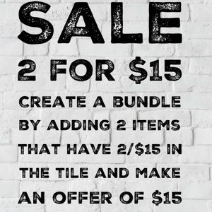 2 for $15 sale!